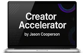 Jason Cooperson – Creator Accelerator