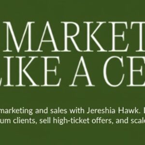 Jereshia Hawk – Market Like a CEO